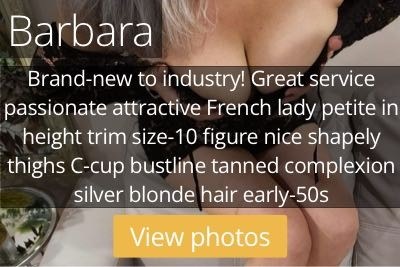 Barbara. Brand-new to industry! Great service passionate attractive French lady petite in height trim size-10 figure nice shapely thighs C-cup bustline tanned complexion silver blonde hair early-50s