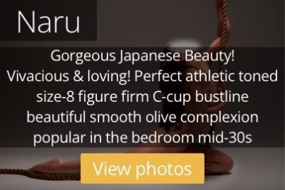 Naru. Superstar Service! Absolutely gorgeous Japanese sex siren! Perfect athletic toned size-8 figure firm C-cup bust beautiful smooth light olive complexion eager to please late-30s